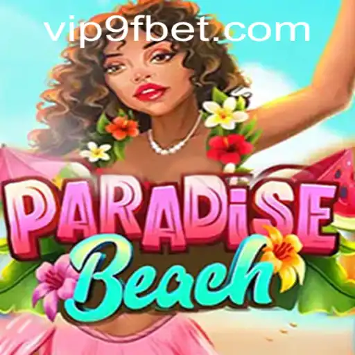 Discover the Thrilling World of ParadiseBeach: A Game that Blends Excitement with Strategy